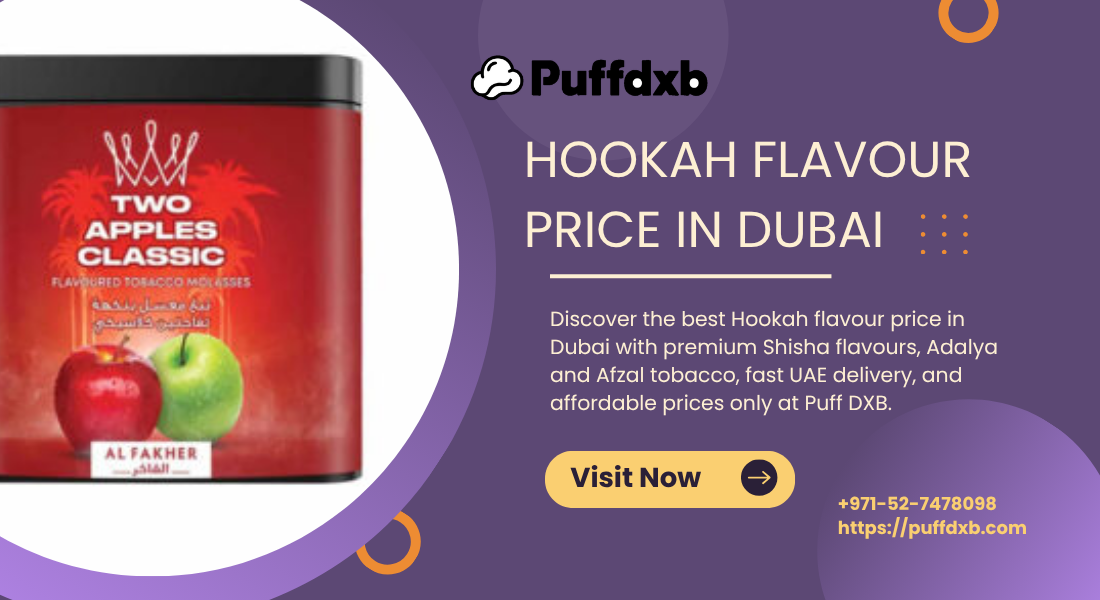 Hookah flavour price in Dubai