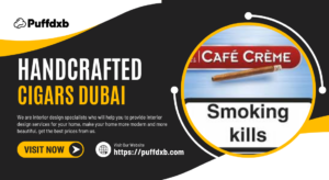 Handcrafted cigars Dubai